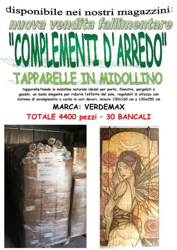 Vendita fallimentare complementi d�arredo tende in midollino 4400pz