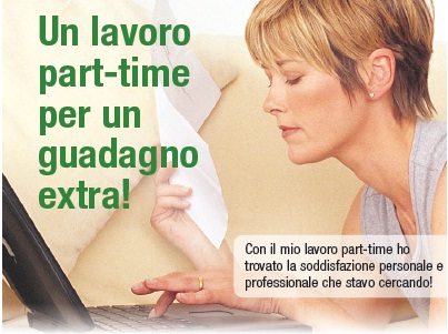 Lavora part time o per un guadagno extra
