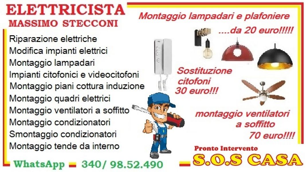Montaggio lampadario Roma citt� giardino 20 euro