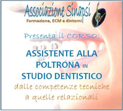 CORSO DI ASSISTENTE ALLA POLTRONA IN STUDIO DENTISTICO