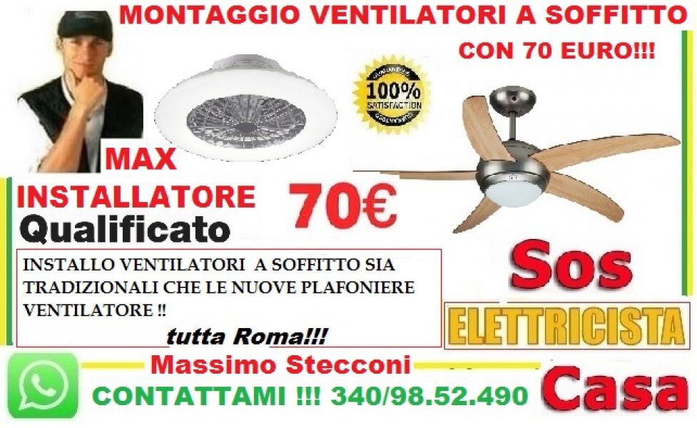 Montaggio ventilatore a soffitto Roma San Giovanni 