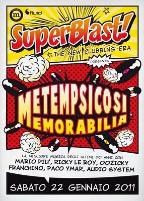 22/01 MEMORABILIA METEMPSICOSI @ SUPERBLAST (MATRIX + FLUID) LIVE CLUB (MI) - LISTA STE