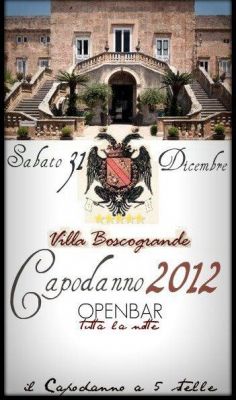 VILLA BOSCOGRANDE : IL CAPODANNO 5 STELLE -> OPEN BAR